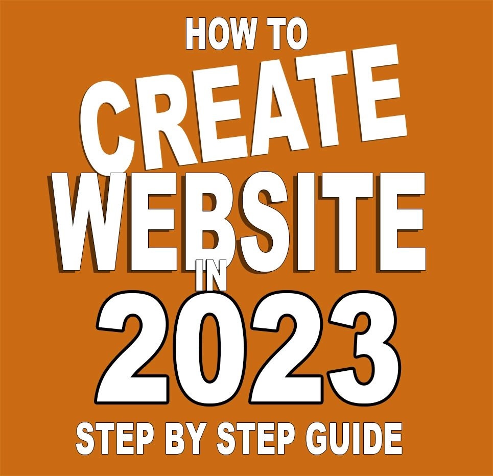 How To Create Simple Website In 2023 - Step by Step Guide